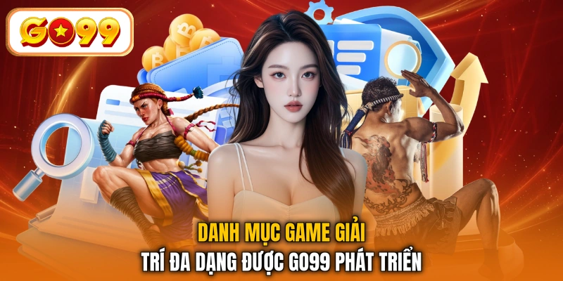 Danh mục game giải trí đa dạng được GO99 phát triển